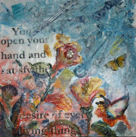Psalm 145: 16, 2010, Encaustic Collage on Panel, 12"x12" SOLD