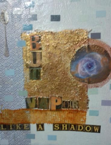 Like A Shadow, 2011, 16"x20" Mixed Media: Paper, Acrylic Gel Medium, Mica on Canvas, Art by Caroline Z. Marcos